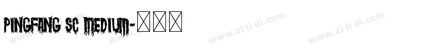 PingFang SC Medium字体转换